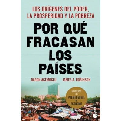 Abbildung von Por qué fracasan Los países: orígenes del poder, la prosperidad y pobreza (Actualidad)