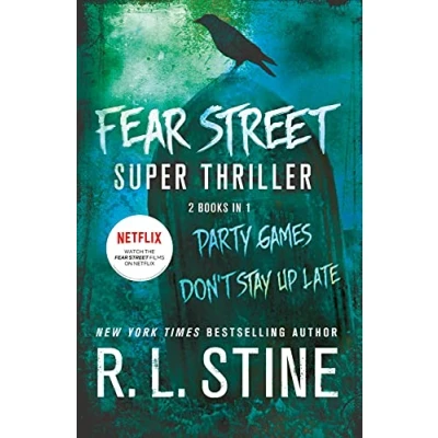 Abbildung von Fear Street Super Thriller: Party Games and Don&#039;t Stay Up Late