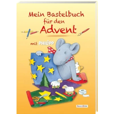 Abbildung von Mein Bastelbuch für den Advent mit Philipp