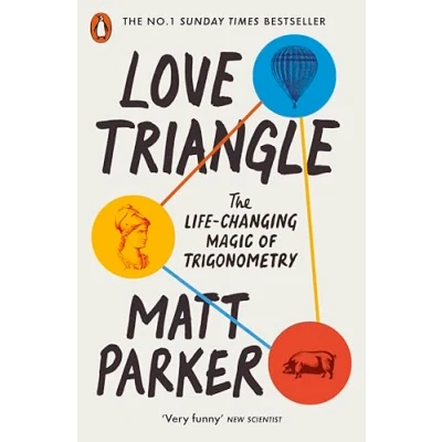 Abbildung von Love Triangle: The Life changing Magic of Trigonometry