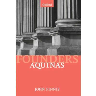 Abbildung von Aquinas: Moral, Political, and Legal Theory (Modern Social &amp; Political Philosophies) (Founders of Modern Thought)