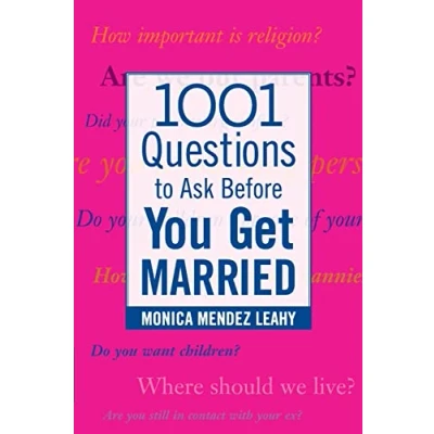Abbildung von 1001 Questions to Ask Before You Get Married: Prepare for Your Marriage Say &quot;I Do&quot;