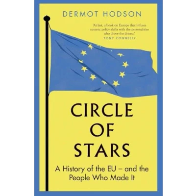 Abbildung von Circle of Stars: A History the EU and People Who Made It