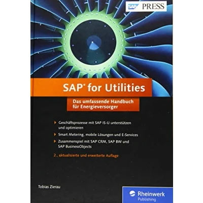 Abbildung von SAP for Utilities: So optimieren Sie Ihre Geschäftsprozesse mit IS U. Das umfassende Handbuch für Energieversorger (SAP PRESS)