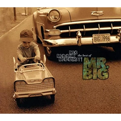 Abbildung von Big,Bigger,Biggest the Best of Mr.Big