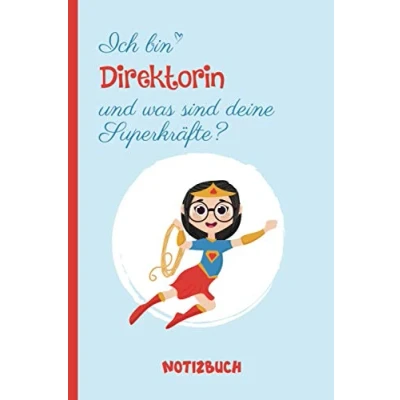 Abbildung von Ich bin Direktorin und was sind deine Superkräfte: A5 Notizbuch als Geschenk für eine /punktiert Geschenke zum GeburtstagGeburtstagsgeschenk Kollegin
