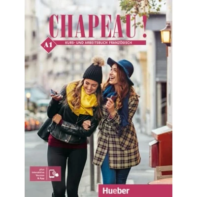 Abbildung von Chapeau ! A1: Kurs und Arbeitsbuch Französisch plus interaktive Version