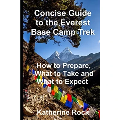Abbildung von Concise Guide to the Everest Base Camp Trek: How Prepare, What Take and Expect