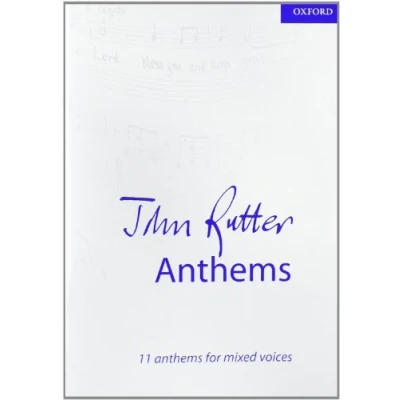 Abbildung von John Rutter Anthems: 11 anthems for mixed voices (Composer Anthem Collections)