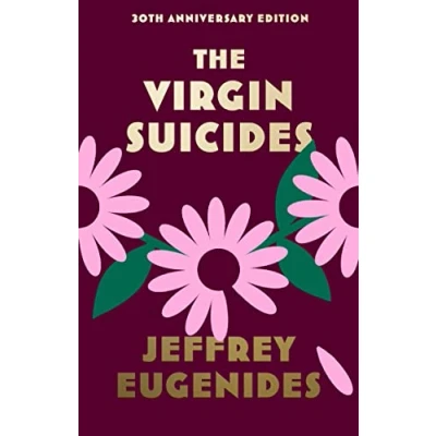 Abbildung von the Virgin Suicides: new special anniversary edition of bestselling TikTok sensation