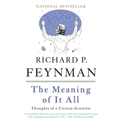 Abbildung von The Meaning of It All: Thoughts a Citizen Scientist