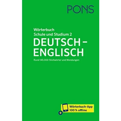 Abbildung von PONS Wörterbuch für Schule und Studium Englisch, Band 2 Deutsch Englisch: Rund 145.000 Stichwörter Wendungen mit App (PONS Studium)
