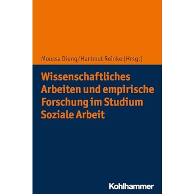 Abbildung von Wissenschaftliches Arbeiten und empirische Forschung im Studium Soziale Arbeit