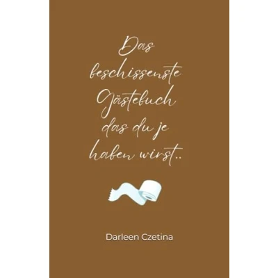 Abbildung von das beschissenste Gästebuch du je haben wirst..