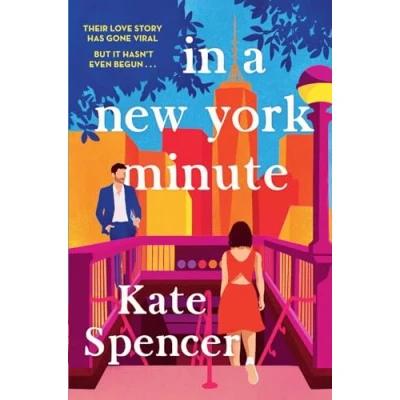 Abbildung von In A New York Minute: The laugh out loud romantic comedy and must read debut