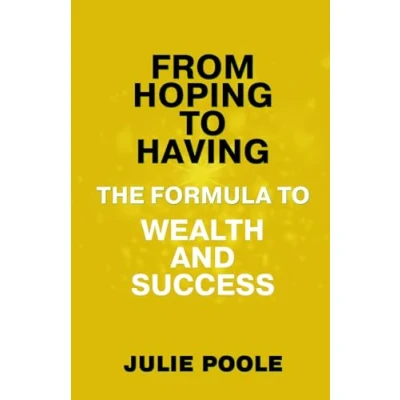 Abbildung von From Hoping To Having: The Formula Wealth and Success