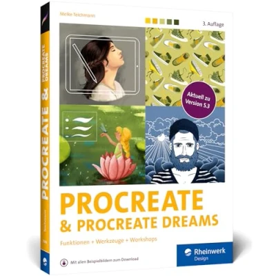 Abbildung von Procreate und Dreams: Digital zeichnen auf dem iPad das Handbuch zu 5.3. Profitipps Workshops allen Werkzeugen Funktionen (3. Auflage)