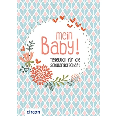 Abbildung von Mein Baby: Tagebuch für die Schwangerschaft (Eintragealben)