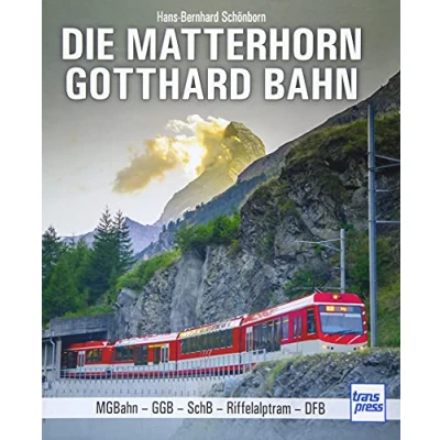 Abbildung von Die Matterhorn Gotthard Bahn: MGB GGB SchB Riffelalptram DFB
