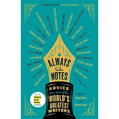 Abbildung von Always Take Notes: Advice from some of the world&#039;s greatest writers