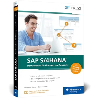 Abbildung von SAP S/4HANA: Der Grundkurs Für Einsteiger und Anwender Fiori GUI geeignet. Inkl. Video Tutorials (SAP PRESS)