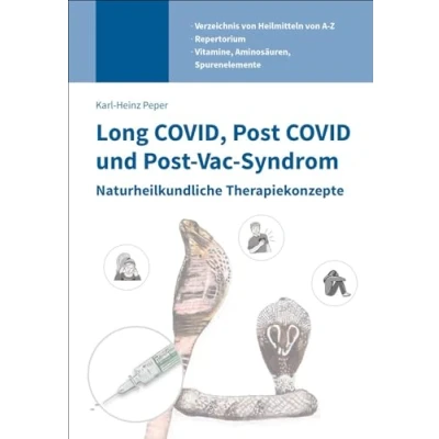 Abbildung von Long COVID, Post COVID und Vac Syndrom: Naturheilkundliche Therapiekonzepte