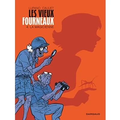 Abbildung von Les Vieux Fourneaux Tome 4 La Magicienne
