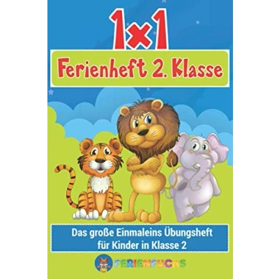 Abbildung von 1x1 Ferienheft 2. Klasse: Das große Einmaleins Übungsheft für Kinder in Klasse 2