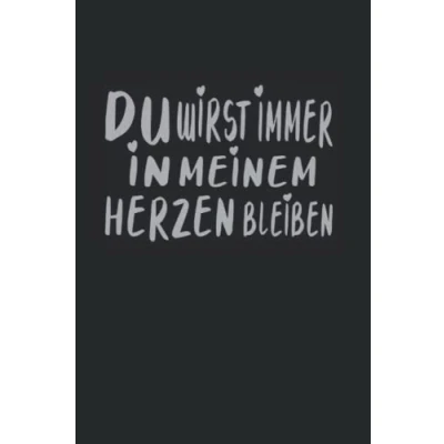 Abbildung von Notizbuch Trauer Du wirst für immer in unserem Herzen bleiben: zur Erinnerung, Vorlage zum Ausfüllen, Platz Fotos und viele Erinnerungen sowie ... (6x9 Zoll) mit 120 Seiten Buch