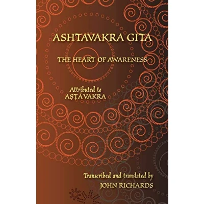 Abbildung von Ashtavakra Gita The Heart of Awareness: A bilingual edition in Sanskrit and English