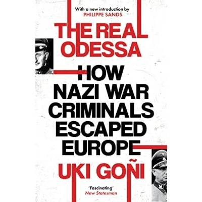 Abbildung von The Real Odessa: How Nazi War Criminals Escaped Europe