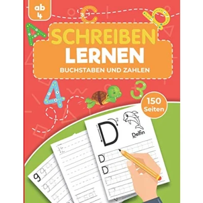 Abbildung von Schreiben lernen ab 4 Buchstaben und Zahlen: Übungsheft für Kinder im Kindergarten Vorschule