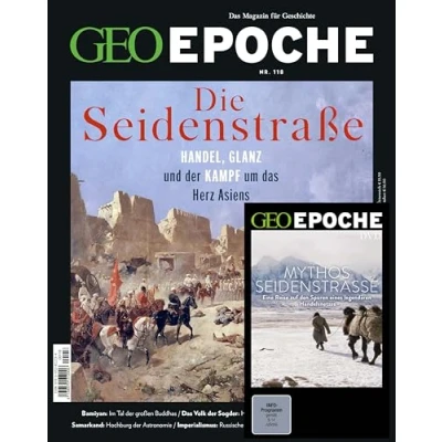 Abbildung von GEO Epoche (mit DVD) / mit DVD 118/2022 Seidenstraße und Zentralasien: Das Magazin für Geschichte