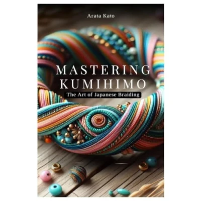 Abbildung von Mastering Kumihimo: The Art of Japanese Braiding