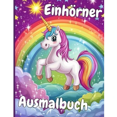 Abbildung von Einhörner Ausmalbuch Ein Malbuch für Kinder 50 Motive: Der Ausmal Spaß Jungen und Mädchen