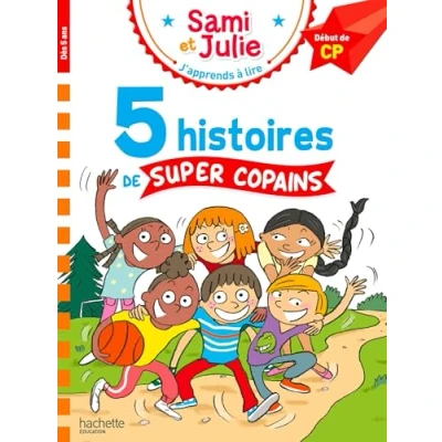 Abbildung von Sami et Julie Début de CP 5 histoires super copains