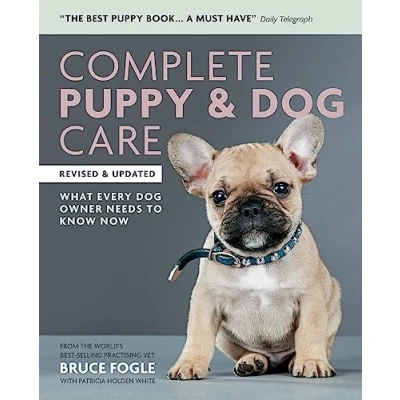 Abbildung von Complete Puppy &amp; dog Care: What every owner needs to know