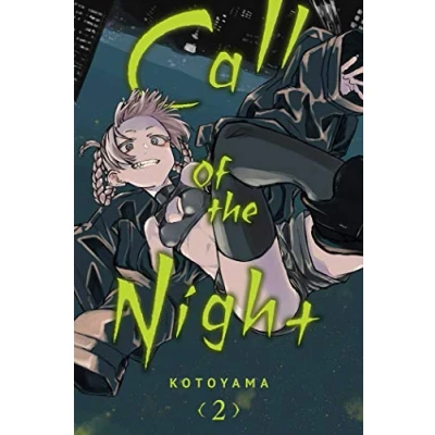 Abbildung von Call OF THE Night, Vol. 2: Volume 2 (CALL NIGHT GN, Band 2)
