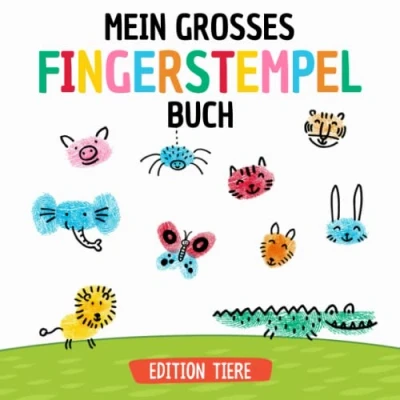 Abbildung von Mein grosses Fingerstempel Buch Edition Tiere: Fingerstempelbuch I Fingermalbuch Fingerabdruck Wasserfarben Malbuch Kinder Softcover