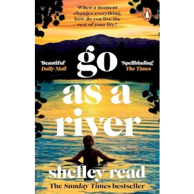 Abbildung von Go as a River: The powerful Sunday Times bestselling Richard and Judy Pick