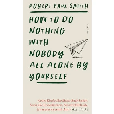 Abbildung von How to Do Nothing with Nobody All Alone by Yourself