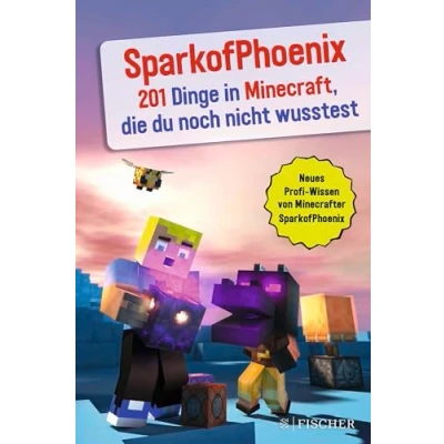Abbildung von SparkofPhoenix: 201 Dinge in Minecraft, die du noch nicht wusstest