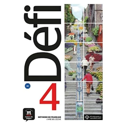 Abbildung von Défi 4 B2: Livre de l’élève + audio en ligne