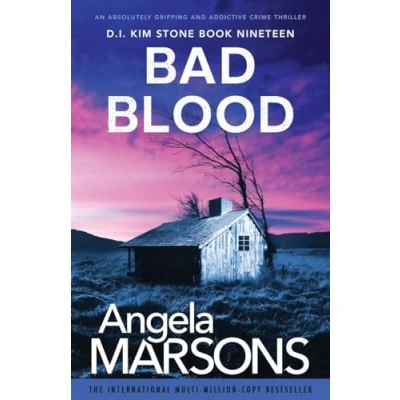 Abbildung von Bad Blood: An absolutely gripping and addictive crime thriller (Detective Kim Stone, Band 19)
