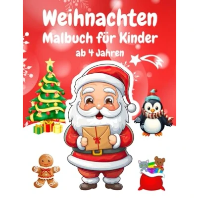 Abbildung von Weihnachten Malbuch für Kinder: Ausmalbuch mit 50 Weihnachts Motiven Weihnachtsmalbuch Mädchen und Jungen ab 4 Jahren