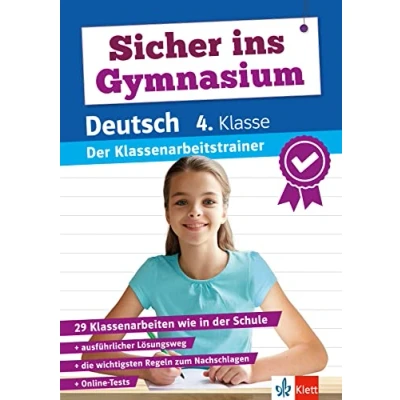 Abbildung von Klett Sicher ins Gymnasium Klassenarbeitstrainer für den Übertritt Deutsch 4. Klasse: Mit Elternratgeber
