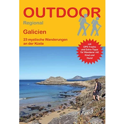 Abbildung von Galicien: 23 mystische Wanderungen an der Küste (Outdoor Regional, Band 443)