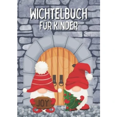 Abbildung von Wichtelbuch für Kinder: Beschäftigungsbuch zum Malen, Basteln und Spielen rund um den Wichtel die Wichteltür