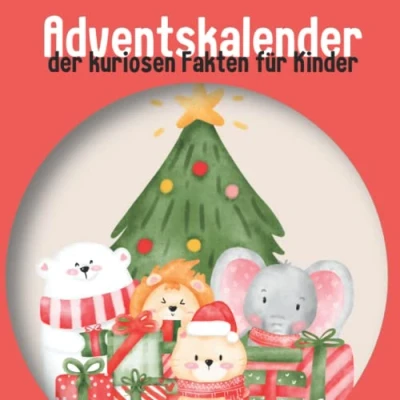 Abbildung von Adventskalender der kuriosen Fakten für Kinder: Unnützes Wissen Kinder und Jugendliche