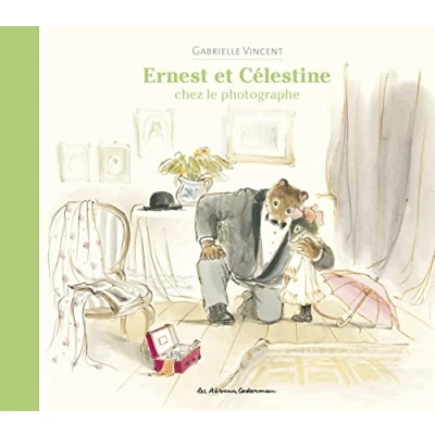Abbildung von Ernest et Célestine Chez le photographe: Nouvelle édition cartonnée
